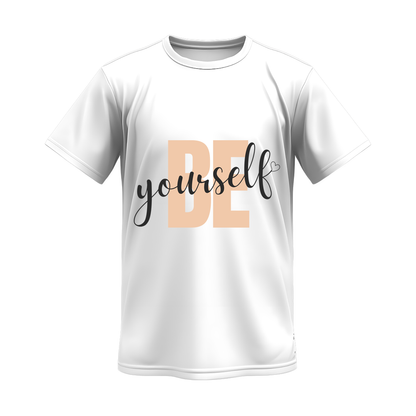 Be Yourself T-Shirt