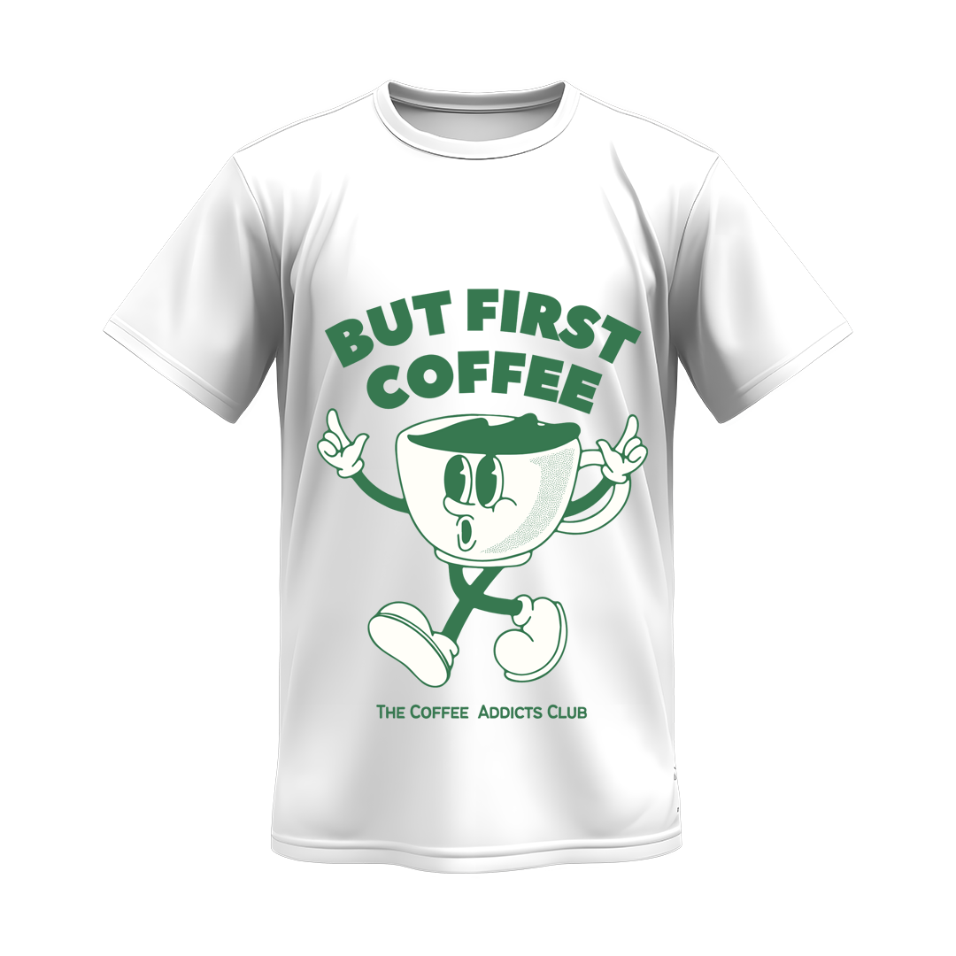 Unisex Coffee First T-Shirt