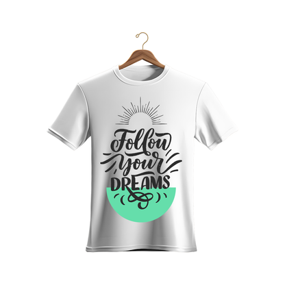 Unisex Follow Your Dreams T-Shirt