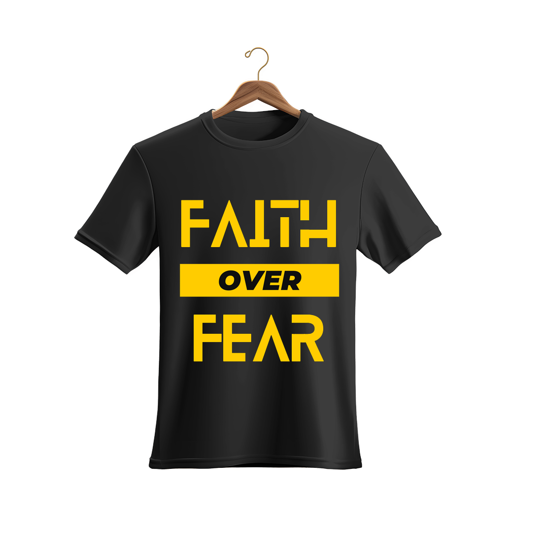 Unisex Faith Over Fear T-Shirt