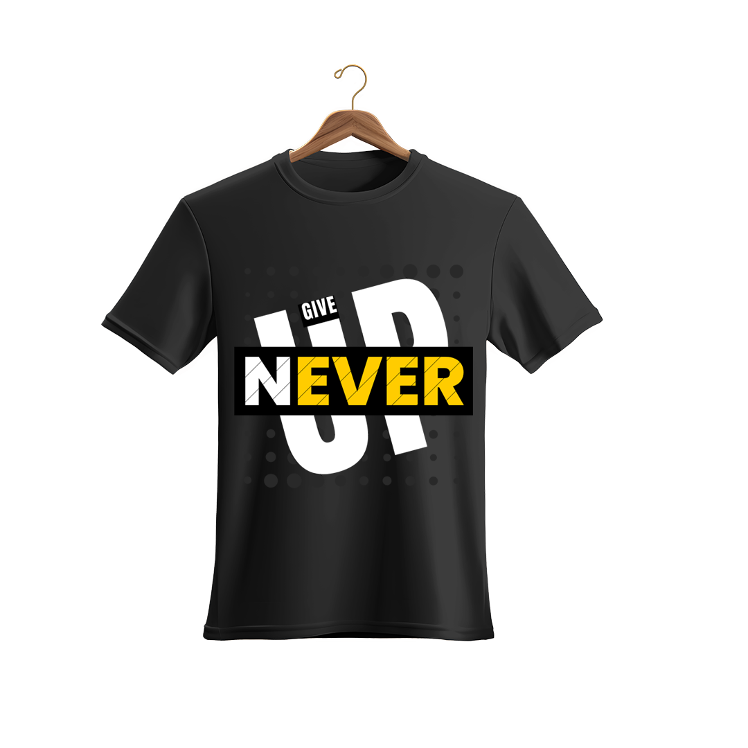 Unisex Never Give Up T-Shirt