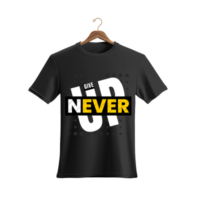 Unisex Never Give Up T-Shirt