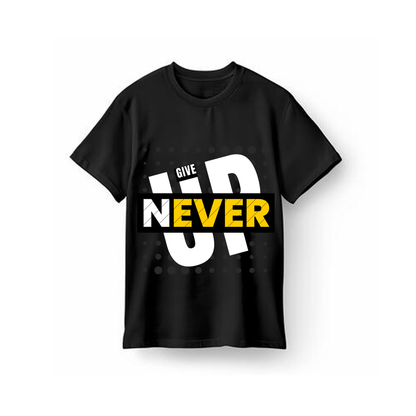 Unisex Never Give Up T-Shirt