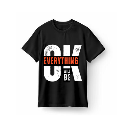 Everything Ok T-Shirt
