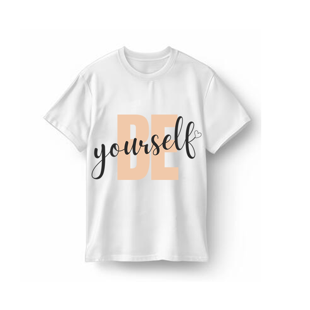 Be Yourself T-Shirt