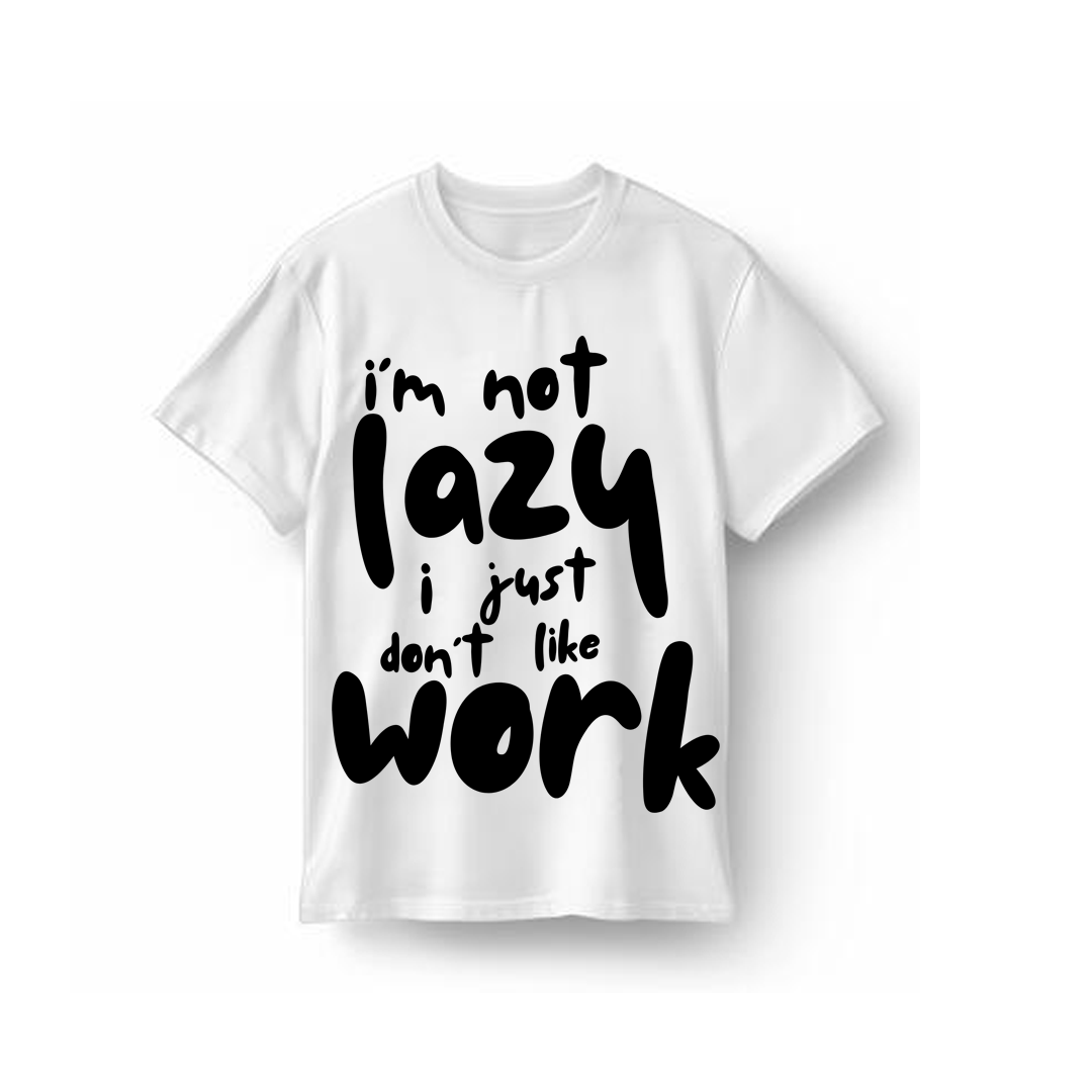 Unisex Lazy Work T-Shirt