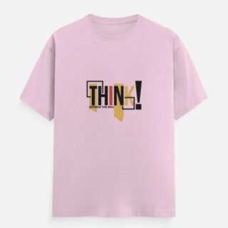 THINK Modern Typography Graphic T-Shirt (Front Design)
